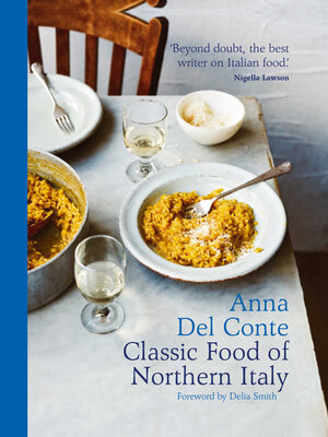 cover image of The Classic Food of Northern Italy